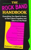 The Rock Band Handbook 0399522379 Book Cover