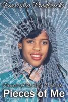 Pieces of Me: The Memoir of Davisha Fredericks 1986675874 Book Cover