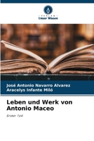 Leben und Werk von Antonio Maceo (German Edition) 6208041066 Book Cover