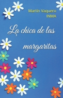La chica de las margaritas (Spanish Edition) B0GWLVQ619 Book Cover