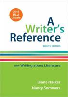 A Writer's Reference with Writing About Literature with 2016 MLA Update 1319087078 Book Cover