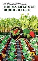 Fundamentals of Horticulture: Practical Manual 9354614752 Book Cover