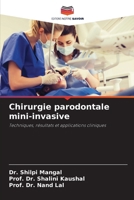 Chirurgie parodontale mini-invasive (French Edition) 6207926633 Book Cover