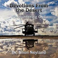 Devotions from the Desert: Encountering God 1452016372 Book Cover