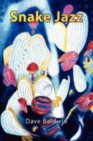 Snake Jazz 1425790534 Book Cover