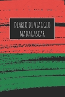 Diario di Viaggio Madagascar: 6x9 Diario di viaggio I Taccuino con liste di controllo da compilare I Un regalo perfetto per il tuo viaggio in Madagascar e per ogni viaggiatore 1670984273 Book Cover