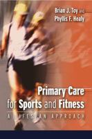 Primary Care for Sports and Fitness: A Lifespan Approach 0803614926 Book Cover