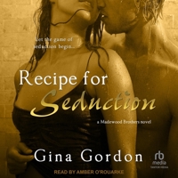 Recipe for Seduction 1506004008 Book Cover