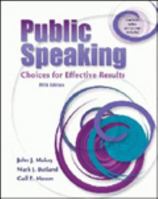 Public Speaking: Choices for Effective Results 0757529313 Book Cover