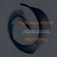 Pathways Home 1739217721 Book Cover