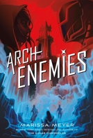 Archenemies 125007830X Book Cover