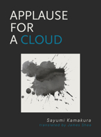 Applause for a Cloud 1939568994 Book Cover