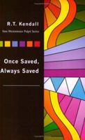 Once Saved, Always Saved 080246064X Book Cover