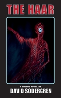 The Haar: A Horror Novel 1068546387 Book Cover