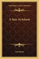 A Year at School 0548484759 Book Cover