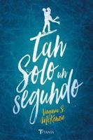 Tan solo un segundo 8416327270 Book Cover