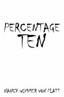 Percentage Ten 1499070209 Book Cover