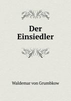 Der Einsiedler 5519006423 Book Cover