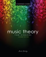 Music Theory for Singers Condensed Course 1465207031 Book Cover