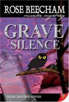 Grave Silence 1933110252 Book Cover