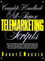 Complete Handbook of All-Purpose Telemarketing Scripts 0131610686 Book Cover