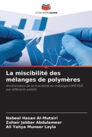 La miscibilité des mélanges de polymères 6207337158 Book Cover