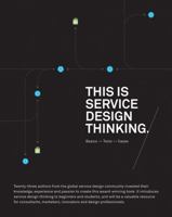 This is Service Design Thinking: Basics, Tools, Cases 1118156307 Book Cover