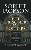 The Prisoner of Poitiers (History Mysteries) B0CQLFT4PD Book Cover