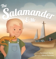 The Salamander and Me B0CNY2R1F5 Book Cover