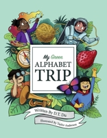 My Green Alphabet Trip B087SFTB7H Book Cover