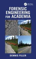 Forensic Engineering for Academia 1041033206 Book Cover