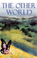 The Other World 1451523718 Book Cover