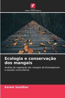 Ecologia e conservação dos mangais 6206124991 Book Cover