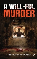 A Will-ful Murder 1637145543 Book Cover