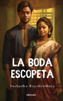 La Boda Escopeta (Spanish Edition) 9360168351 Book Cover