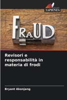Revisori e responsabilità in materia di frodi (Italian Edition) 6208590167 Book Cover
