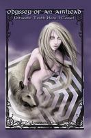Odyssey of an Airhead: Ultimate Truth, Here I Come! 1452024006 Book Cover