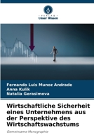 Wirtschaftliche Sicherheit eines Unternehmens aus der Perspektive des Wirtschaftswachstums 6207277414 Book Cover