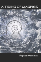 A Tiding Of Magpies 1519627424 Book Cover