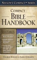 Nelson's Compact Series: Compact Bible Handbook (Nelson's Compact) 0785252460 Book Cover