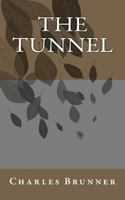 The Tunnel 146645346X Book Cover