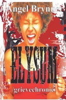Elysum: /grievechronic\ 1950077837 Book Cover