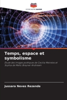 Temps, espace et symbolisme (French Edition) 6208595746 Book Cover