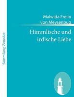 Himmlische Und Irdische Liebe 3843096694 Book Cover