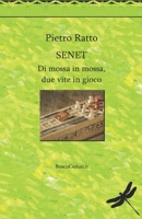 Senet: Di mossa in mossa, due vite in gioco (Italian Edition) B0FPF5DSYW Book Cover