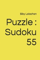 Puzzle : Sudoku 55 B0BJ8HRQ1M Book Cover