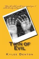 Twin of Evil 1493588567 Book Cover