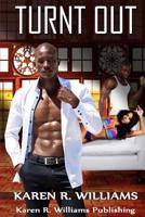 Turnt Out 1985626365 Book Cover