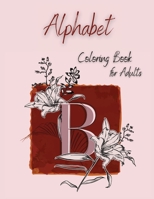 Alphabet Coloring Book for Adults 1716202302 Book Cover