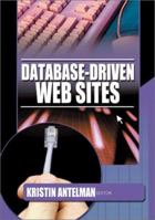 Database-Driven Web Sites 0789017385 Book Cover